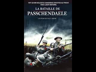 the battle of passchendaele 2008 - war (dubbed)