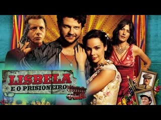 lisbela and the prisoner 2003 - national film