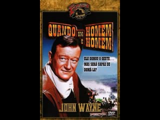 when a man man 1963 (dubbed) john wayne